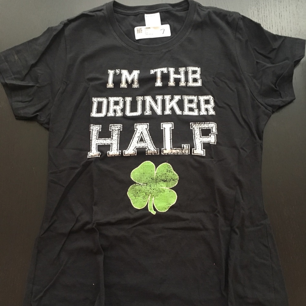 T-shirt “I’m the drunker half”